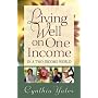 Living Well on One Income: ...In a Two-Income World