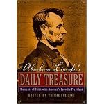 Abraham Lincolns Daily Treasure: Moments of Faith with Americas Favorite President book cover