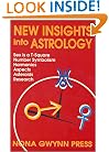 New Insights into Astrology: Sex Is a T-Square Number Symbolism Harmonics Aspects Asteroids Research
