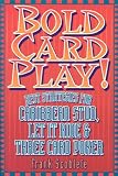 Bold Card Play
