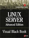 Linux Server Advanced Edition Visual Black Book