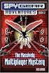 The Massively Multiplayer Mystery (Spy Gear Adventures)