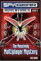 The Massively Multiplayer Mystery (Spy Gear Adventures)