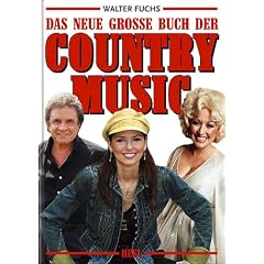 Das neue gro�e Buch der Country-Musik