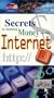 Secrets to Making Money on the Internet [VHS]