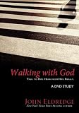 Walking with God: Talk to Him. Hear from Him. Really.