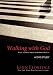 Walking with God: A DVD Study