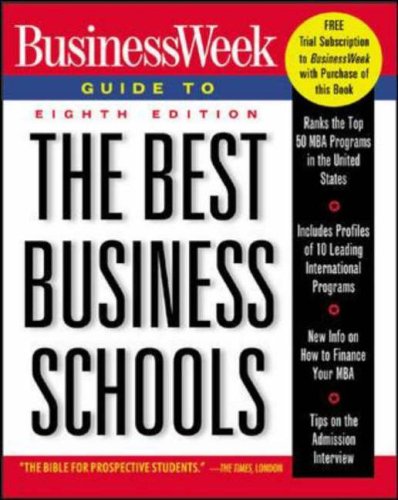 "BusinessWeek's" Guide to the Best Business Schools (Business Week Guide to the Best Business Schools)