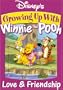 Growing Up with Winnie the Pooh - Love and Friendship