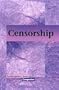 Censorship (Contemporary Issues Companion (Sagebrush))