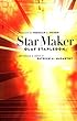 Star Maker (Early Classics of Science Fiction)
