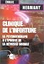 Clinique de l'infortune : La psychoth�rapie � l'�preuve de la d�tresse sociale