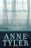 La brújula de Noé (Vintage Espanol) (Spanish Edition)