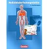 Medizinische Fachangestellte: 1. Ausbildungsjahr - Jahrgangsband: Schülerbuch Medizinische Fachangestellte: 1. Ausbildungsjahr - Jahrgangsband: Schülerbuch