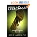 Eight Keys to Greatness: How to Unlock Your Hidden Potential