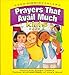 Prayers That Avail Much for Kids: Short and Simple Prayers Packed With the Power of God's Word, Book 2 (Prayers That Avail Much Series, 1) by Germaine Copeland ISBN 1577941128
