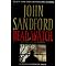 John Sandford's 16 Prey Novels, 4 Kidd Novels, Plus 4...