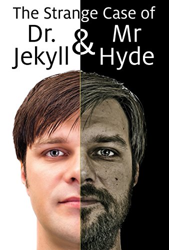The Strange Case of Dr. Jekyll and Mr. Hyde, by Robert Louis Stevenson