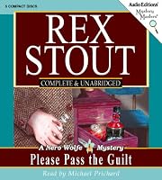 Please Pass the Guilt: A Nero Wolfe Mystery (Mystery Masters)