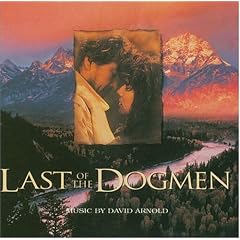 Last Of The Dogmen (1995 Film)