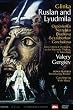 Ruslan And Lyudmila - Valery Gergiev / KIROV OPERA. [1996] (NTSC) [DVD]