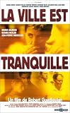 La Ville est tranquille [Region 2]