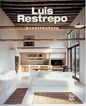 Luis Restrepo: Architecture
