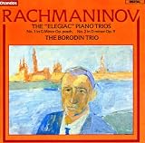 Rachmaninov: The Elegiac Piano Trios