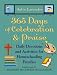 365 Days of Celebration and Praise: Daily Devotions and Activities for Homeschooling Families