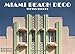 Miami Beach Deco