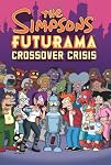 The Simpsons Futurama Crossover Crisis