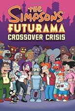 The Simpsons Futurama Crossover Crisis