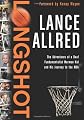 Longshot: How a Deaf, Polygamist's Kid Made It to the NBA (Okay, I'm Also 6'11")