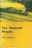 The Maunsell Moguls