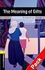 The Meaning of Gifts - Stories from Turkey (Oxford Bookworms Library) CD Pack