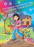 The magical adventures of Tara and the talking kitten