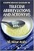 Comprehensive Glossary of Telecom Abbreviations and Acronyms by Ali Akbar Arabi ISBN 1420058665