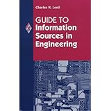Guide to Information Sources in Engineering: