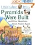 I Wonder Why the Pyramids Were Built: and Other Questions about Egypt