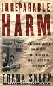 Irreparable Harm: A Firsthand Account of How One Agent Took on the CIA in an Epic Battle Over Secrecy and Free Speech