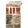Irreparable Harm: A Firsthand Account of How One Agent Took on the CIA in an Epic Battle Over Free Speech