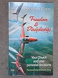 Freedom & discipleship : your church and your personal decisions