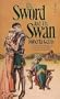 The Sword and the Swan