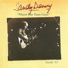 Where The Time Goes - Sandy '67