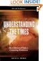 Understanding the Times: The Collision of Today's Competing Worldviews