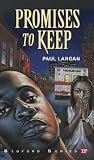 Promises to Keep (Bluford Series #19) (Bluford High Series #19)