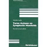 torus actions on symplectic manifolds progress in mathematics