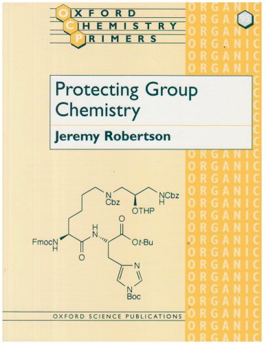 Protecting Group Chemistry (Oxford Chemistry Primers) under Synthesis in The Books Store