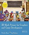 3D Math Primer for Graphics and Game Development, 2nd Edition 