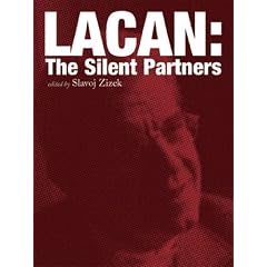 Lacan: The Silent Partners (Wo Es War)